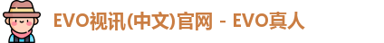 evo视讯游戏